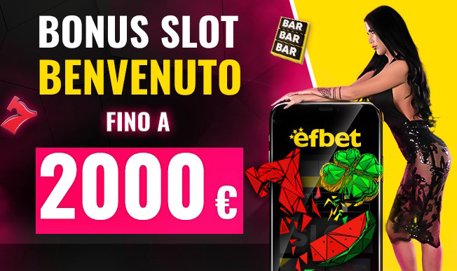 bonus di benvenuto del casinò efbet